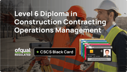 Learn NVQ Level 6 in Construction Contracting Operations Management online – self-paced, no exams, supported by expert assessors, and take the next step to your CSCS Black Card.