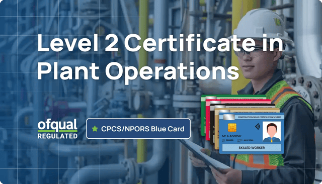 NVQ Level 2 Certificate in Plant Operations