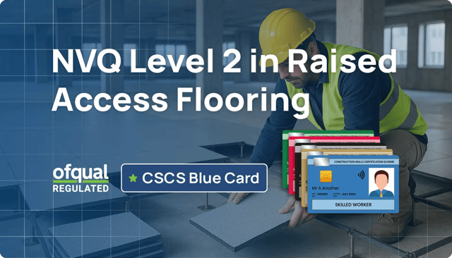 NVQ Level 2 in Raised Access Flooring