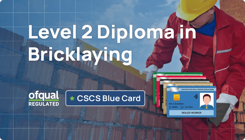 Level 2 Diploma in bricklaying (Ofqual Regulated, CSCS Blue Card Qualification)