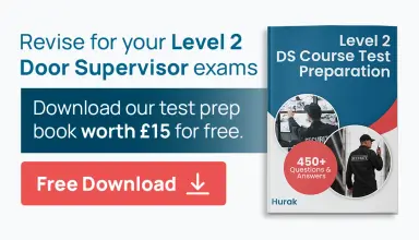 Prepare for your SIA training course in Taunton with Hurak’s free revision book – 1000+ practice questions