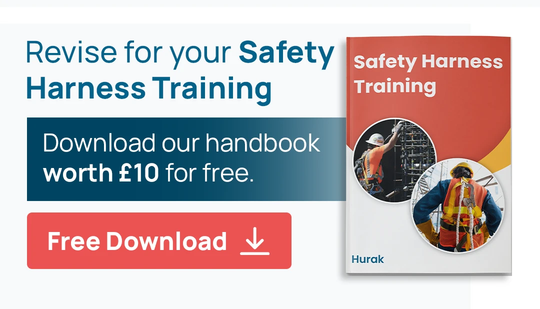 Prepare for your Safety Harness training in Yeovil – Download this free handbook with complete syllabus and current HSE updates, worth £10