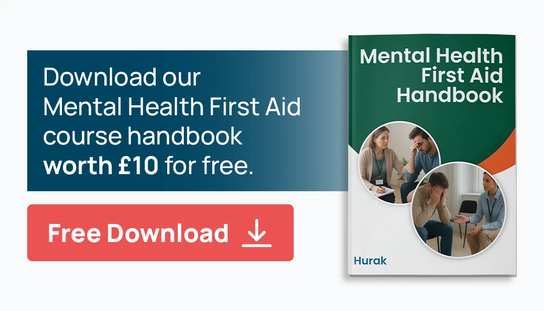 Free handbook supporting Mental Health First Aid course in Haverfordwest — Hurak resource