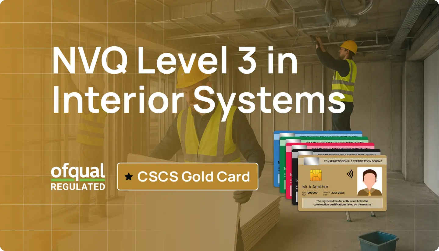 NVQ Level 3 in Interior Systems
