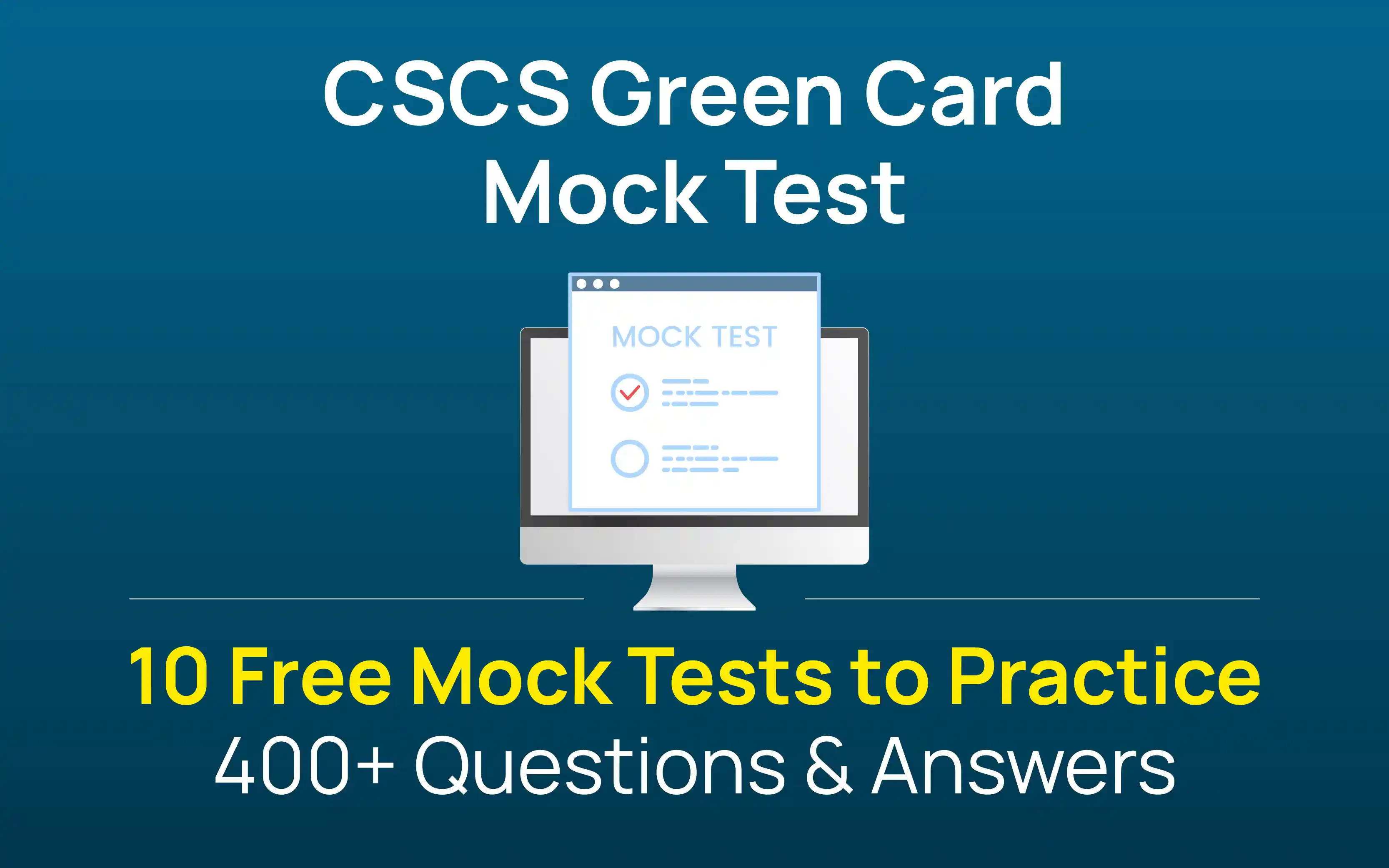 CSCS Green Card mock test with 10 free mock tests and over 400 questions and answers.