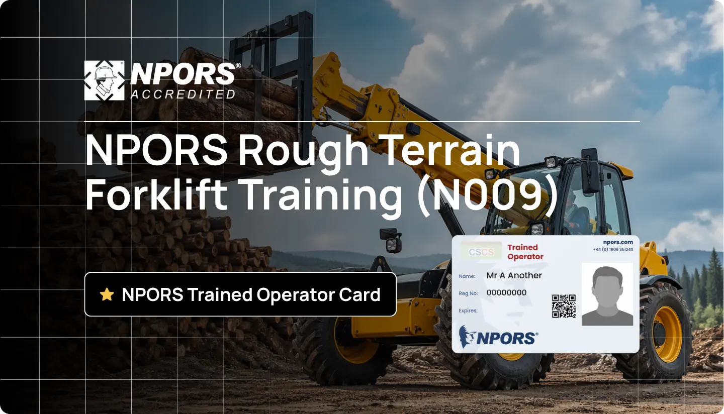 NPORS Rough Terrain Forklift Training (N009)