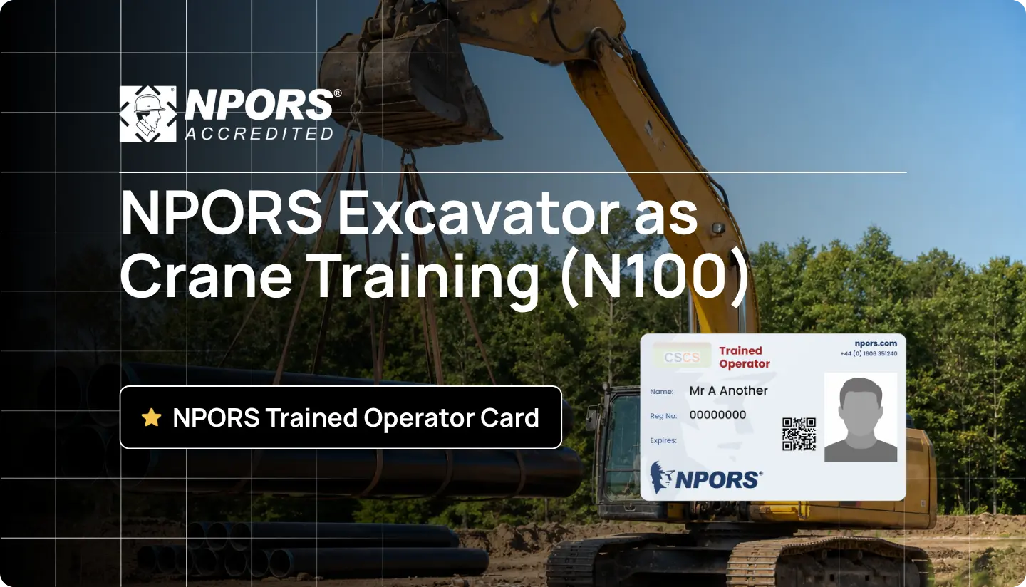 NPORS Excavator as Crane Training (N100)