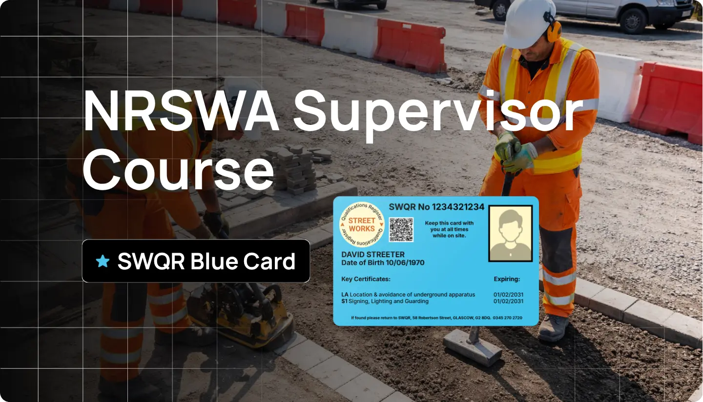 NRSWA Streetworks Supervisor Training Course