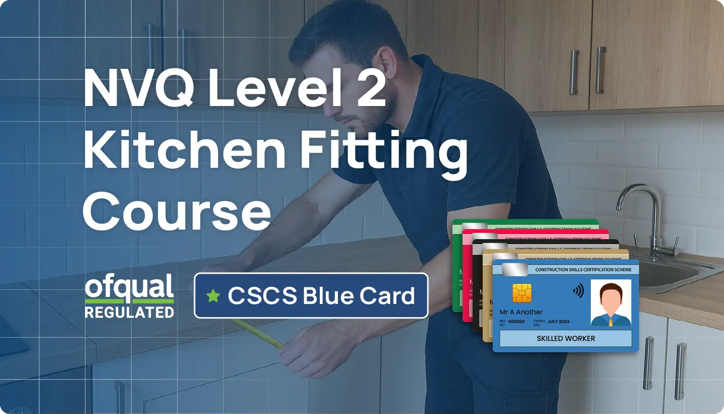 Level 2 NVQ Kitchen Fitting Course