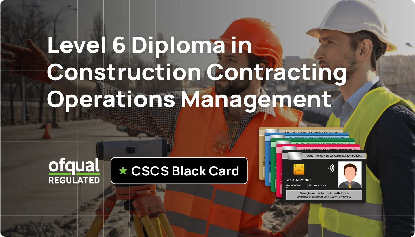 Learn NVQ Level 6 in Construction Contracting Operations Management online – self-paced, no exams, supported by expert assessors, and take the next step to your CSCS Black Card.